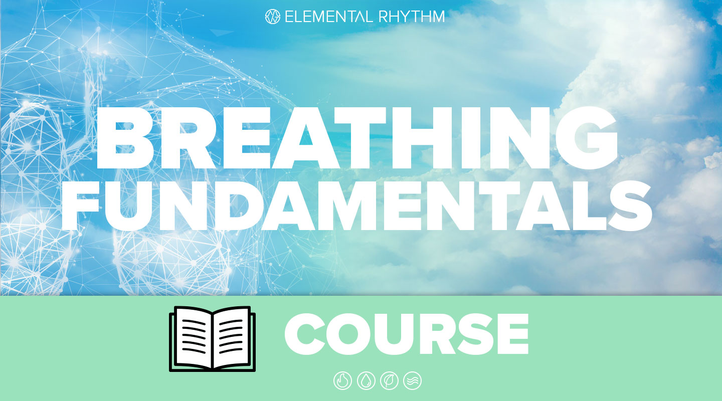  Breathing Fundamentals