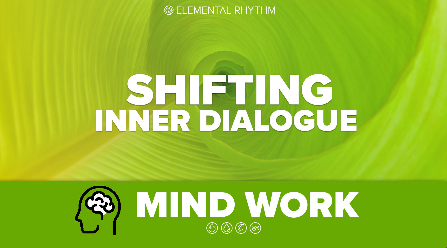 Shifting Inner Dialogue